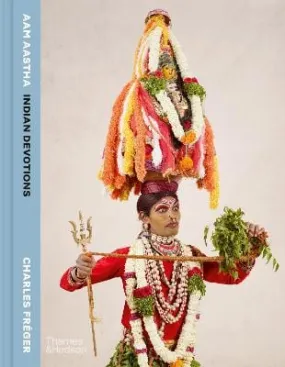 Charles Freger: Aam Aastha [2023] hardback